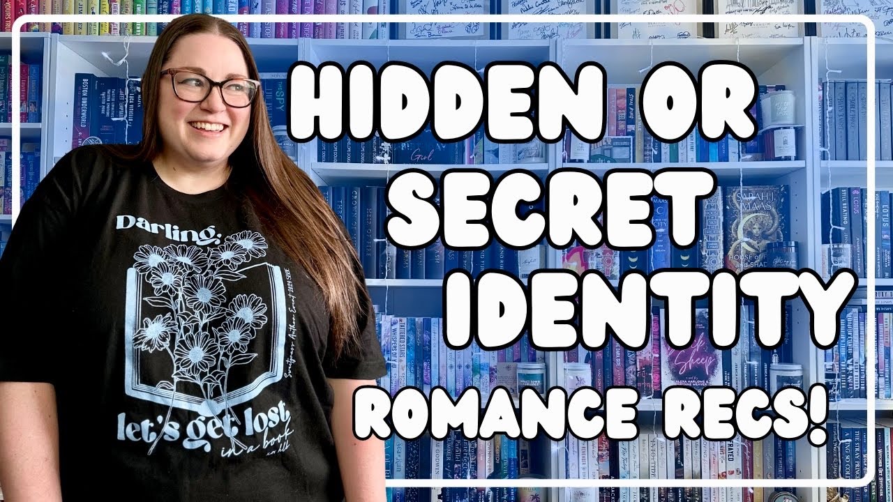 Hidden or Secret Identity Romances | romance book trope recs!