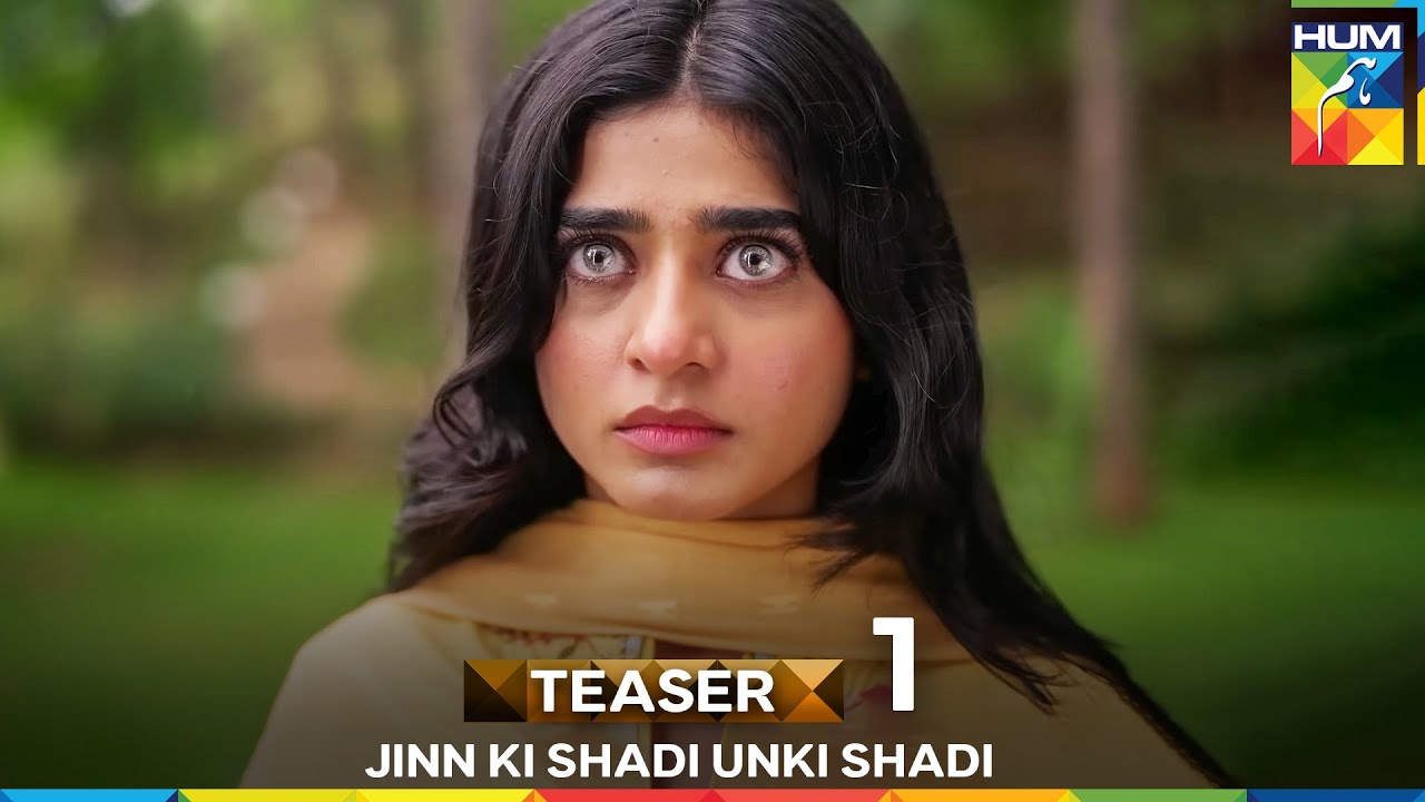 Jinn Ki Shadi Unki Shadi - New Drama Teaser - Coming Soon on HUM TV