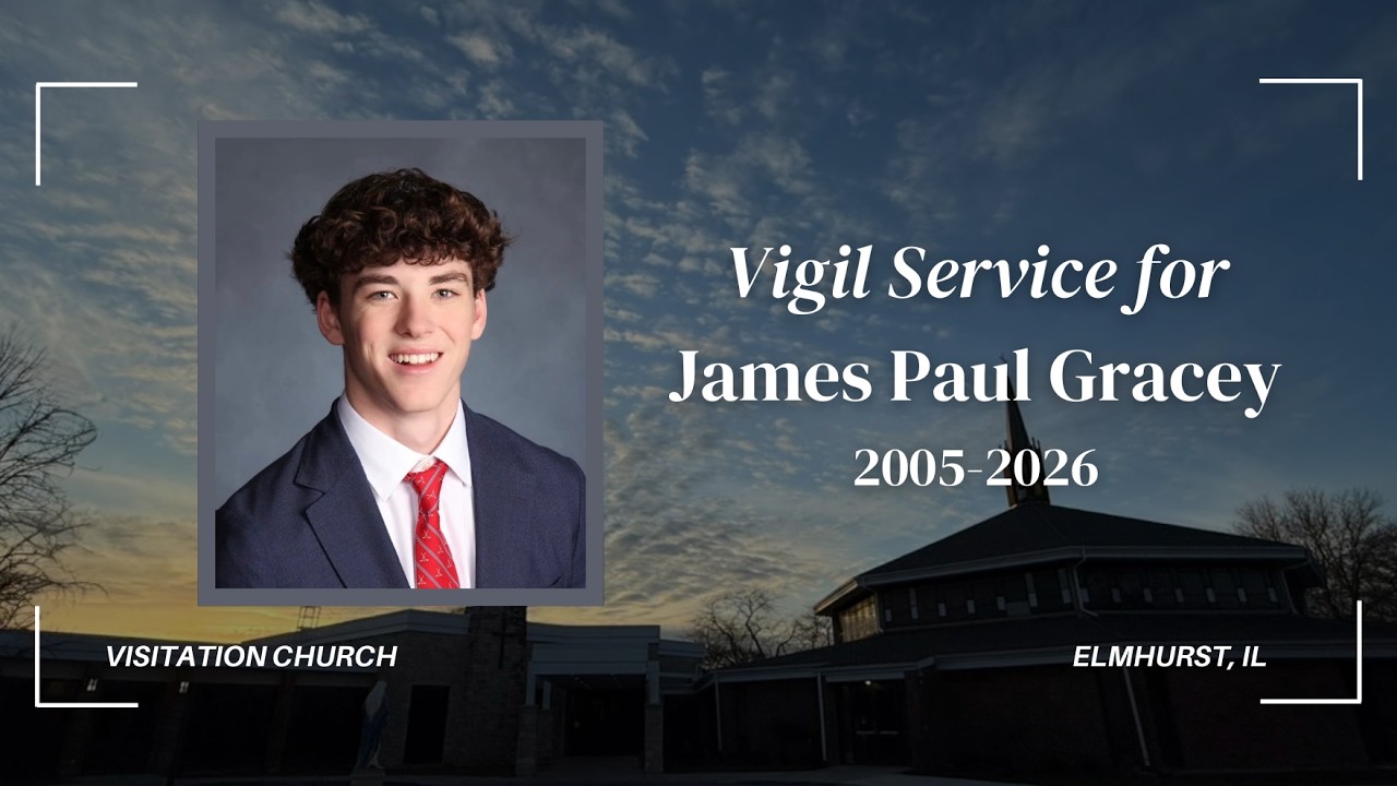 Wake Vigil Service for James Paul Gracey