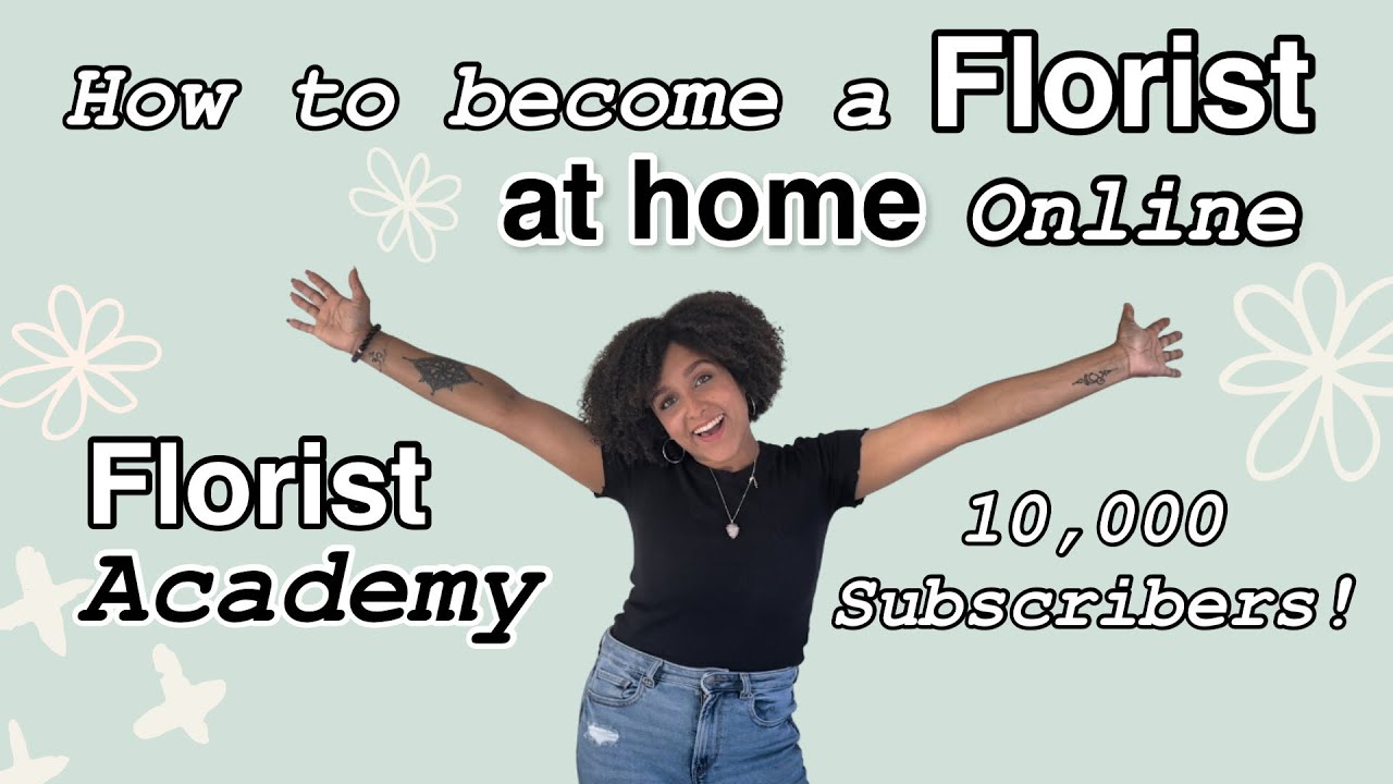 Floral Design Classes Online | Florist Academy + 10,000 subscribers!