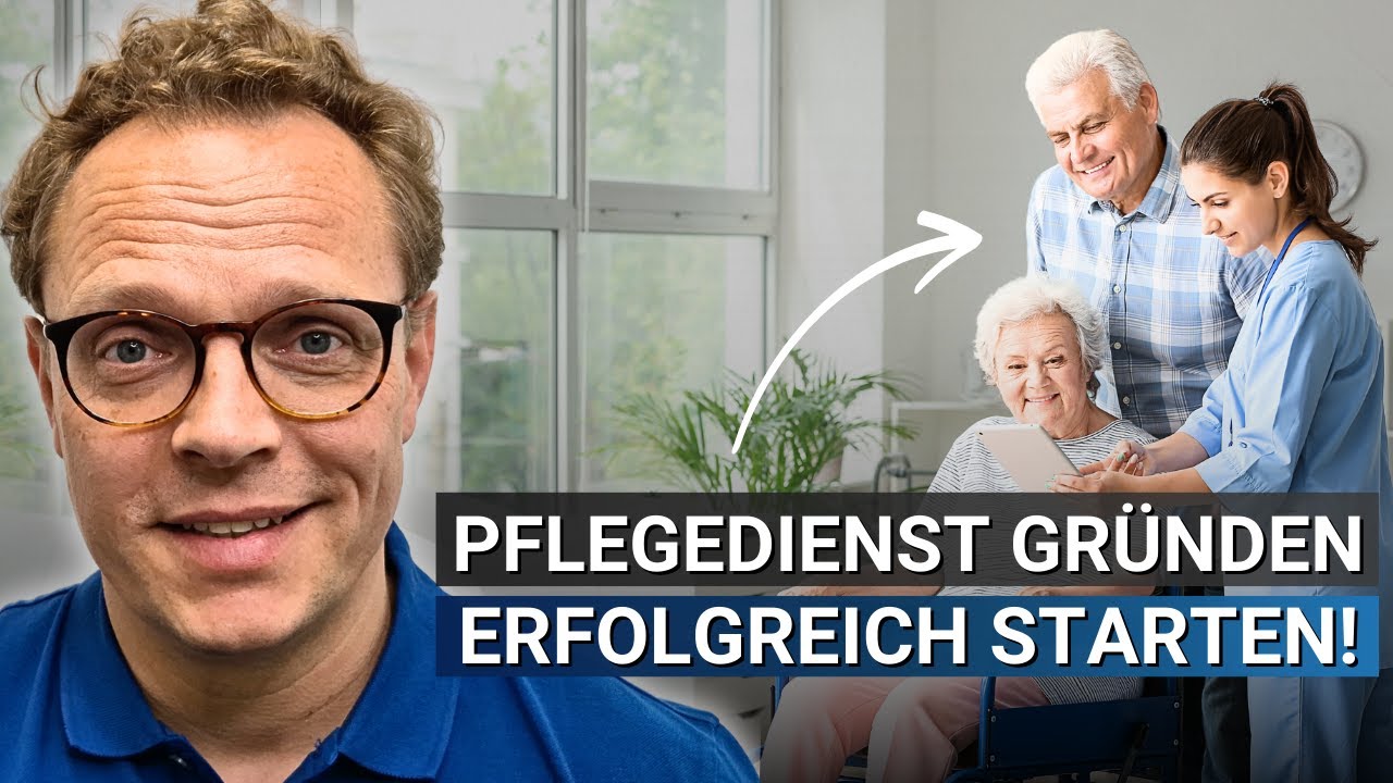 Pflegedienst gründen - 3 Tipps für Deine Selbstständigkeit
