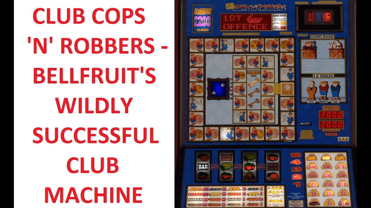 Club Cops 'N Robbers - Bellfruit's Blockbuster Clubber