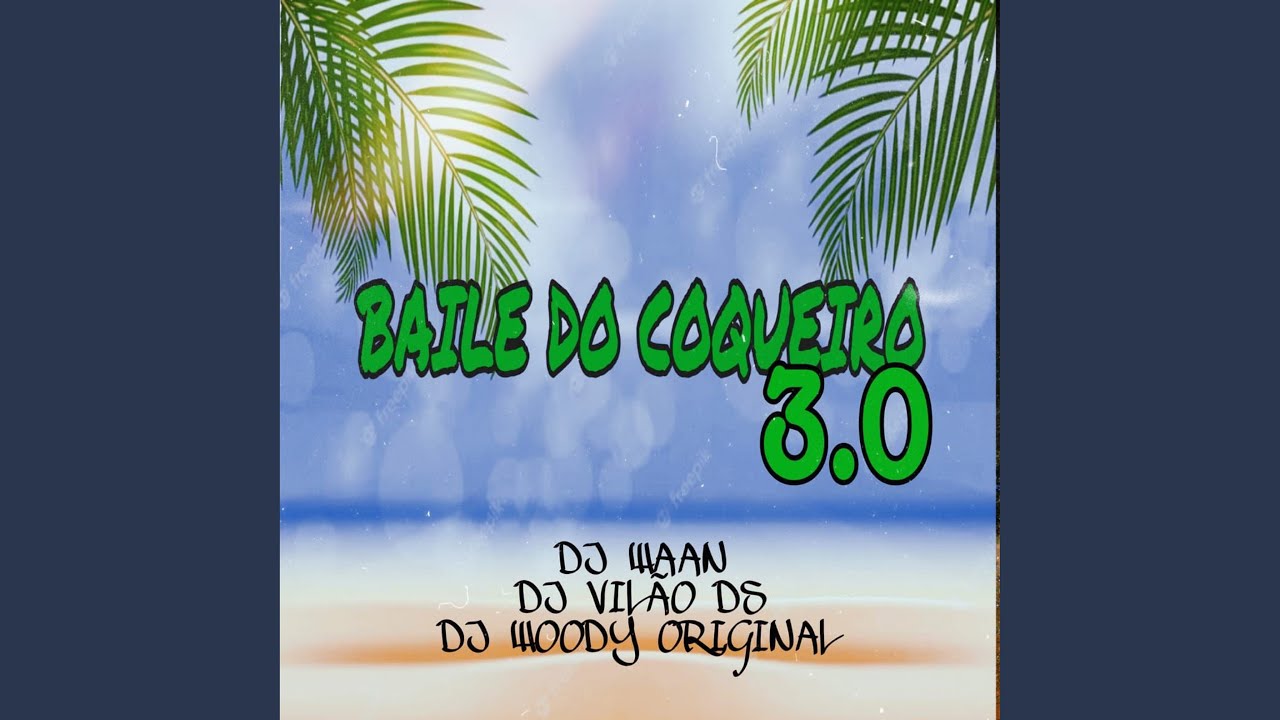 Baile do Coqueiro 3.0