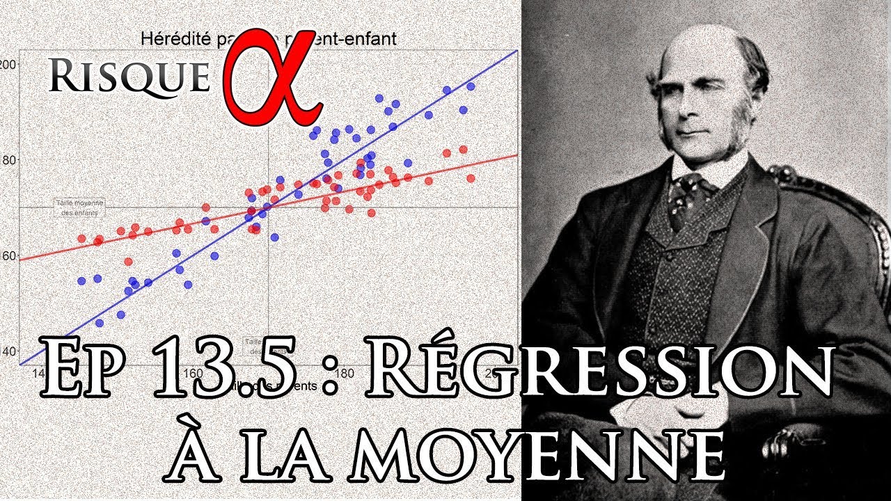 Ep 13.5 : La régression à la moyenne [v2 son OK]