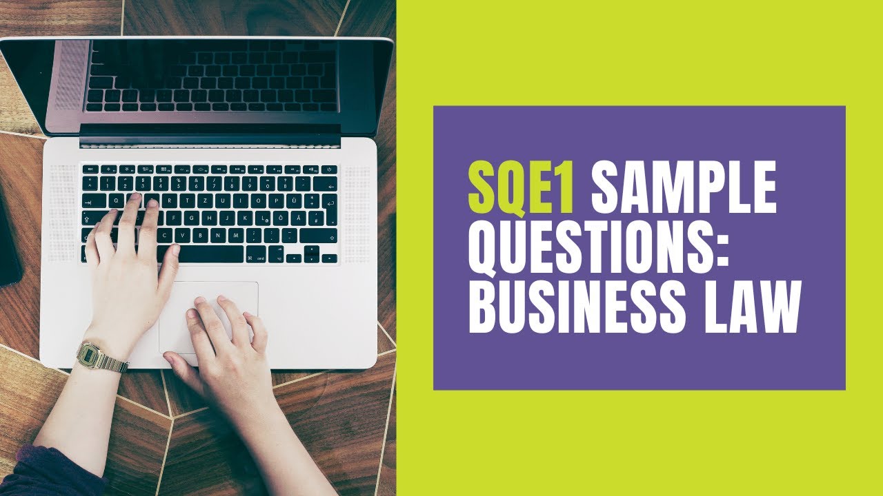 SQE1 Sample Questions: Business Law | Academy of Smart Lawyers