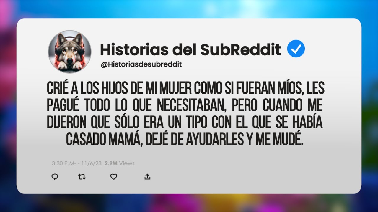 Crie a los hijos de mi mujer como si fueran míos, les pagué todo lo que necesitaban, pero cuando...
