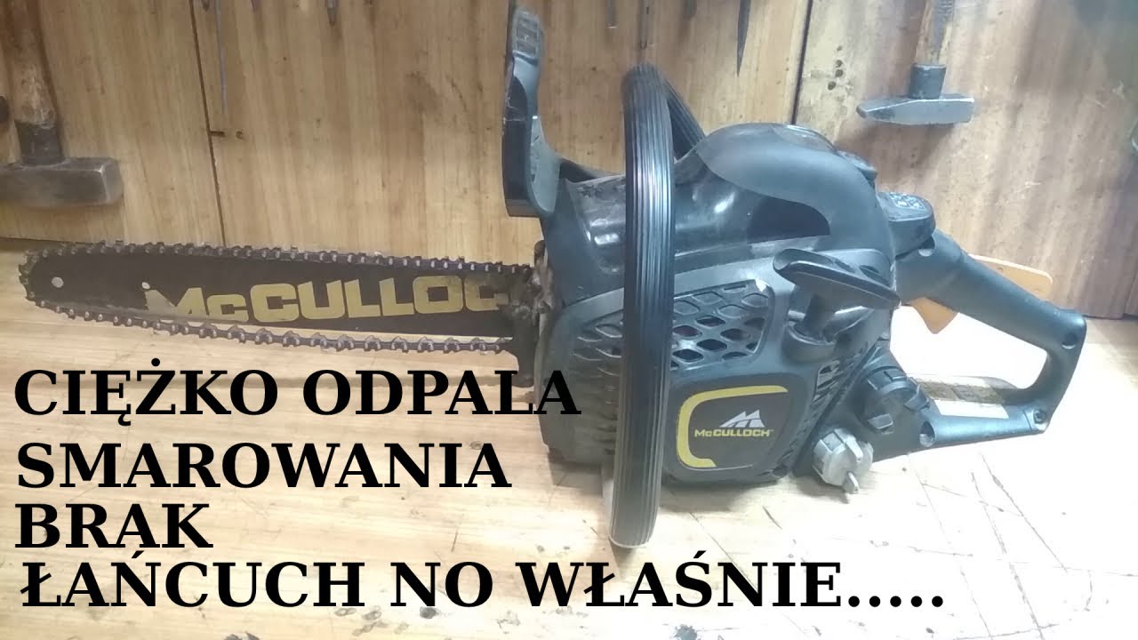 mcculloch cs 35s nie duża piła spalinowa na podzespołach husqvarna/kiepski łańcuch ale idzie...