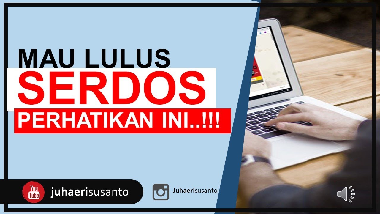 Tips lulus serdos 2020