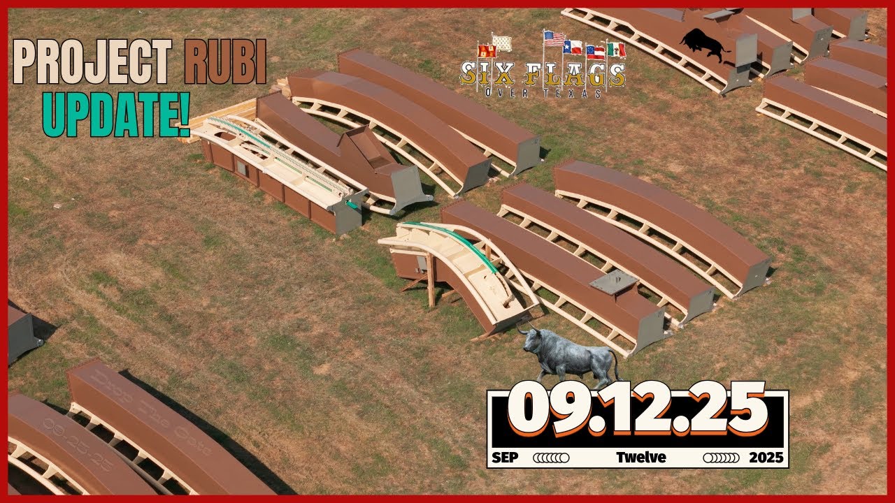 Six Flags Over Texas (Project Rubi) Update 9-12-25 