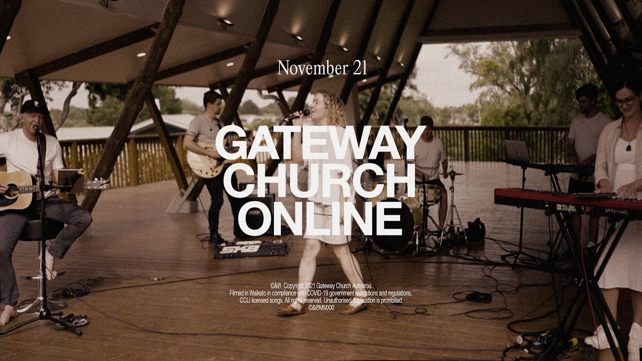 Gateway Church Aotearoa - Sunday, November 14, 2021