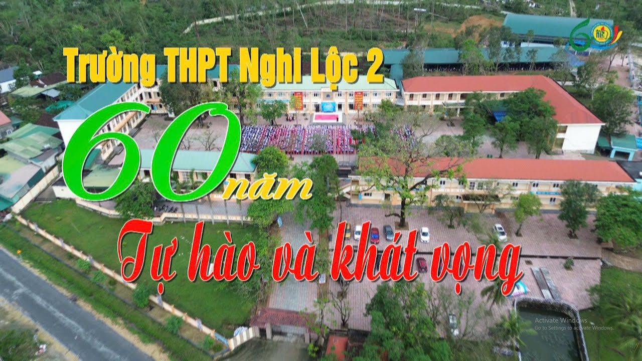 Trường THPT Nghi Lộc 2 60 năm tự hào và khát vọng