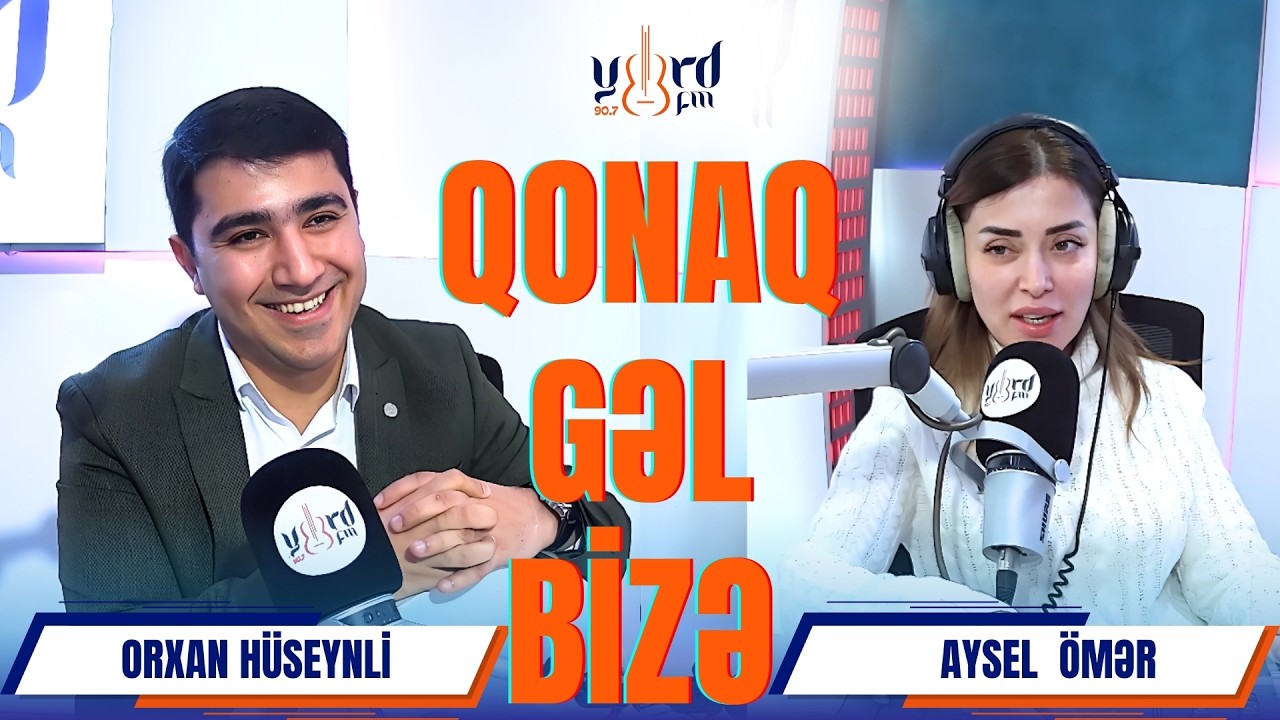 Qonaq Gəl Bizə - Orxan Hüseynli #yurdfm