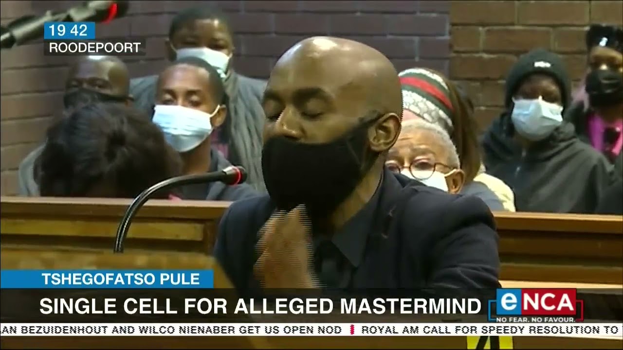 Tshegofatso Pule murder case | Single cell for alleged mastermind
