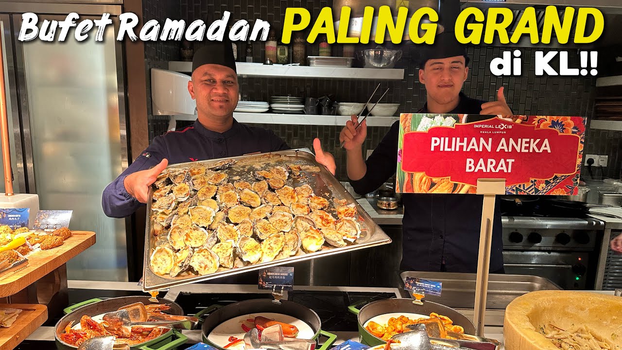BUFET RAMADAN 2026 | Imperial Lexis Kuala Lumpur