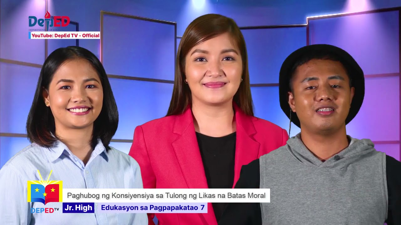 Grade 7 ESP Q2 Ep4 Modyul 3  Paghubog ng Konsiyensiya sa Tulong ng Likas na Batas Moral