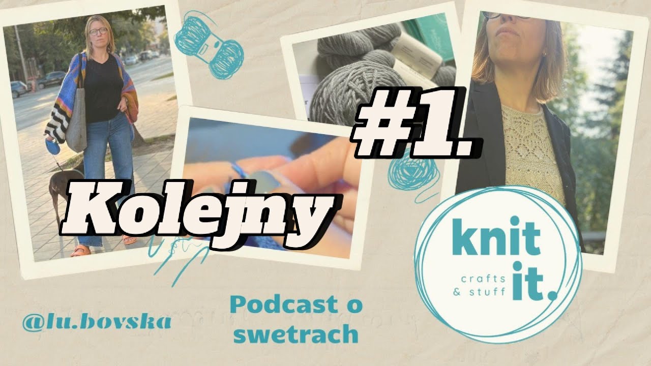 #1 (Kolejny) NOWY Podcast o swetrach. FO'sy, WIP' y i plany na najbliższą przyszłość by @Lu.bovska