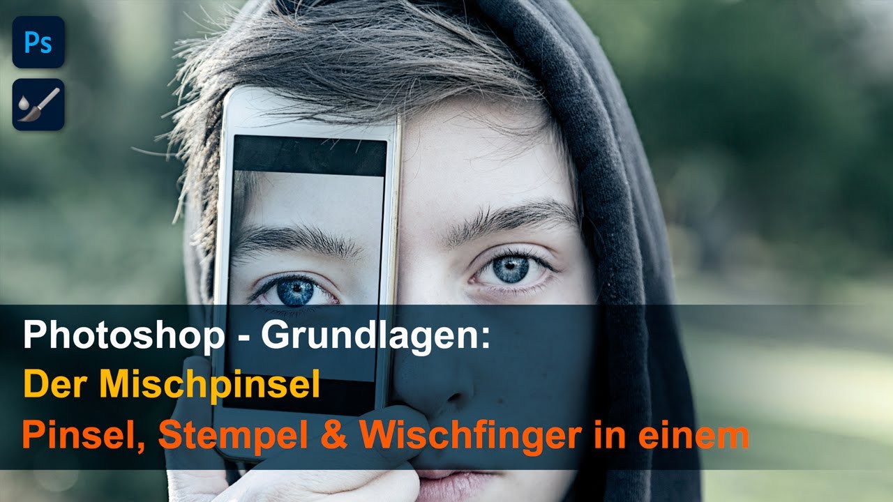 Photoshop - Grundlagen: Der Mischpinsel - Pinsel, Stempel & Wischfinger in einem