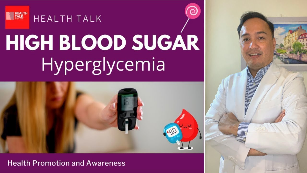 What is High blood Sugar? Causes, Symptoms, Treatment and Prevention