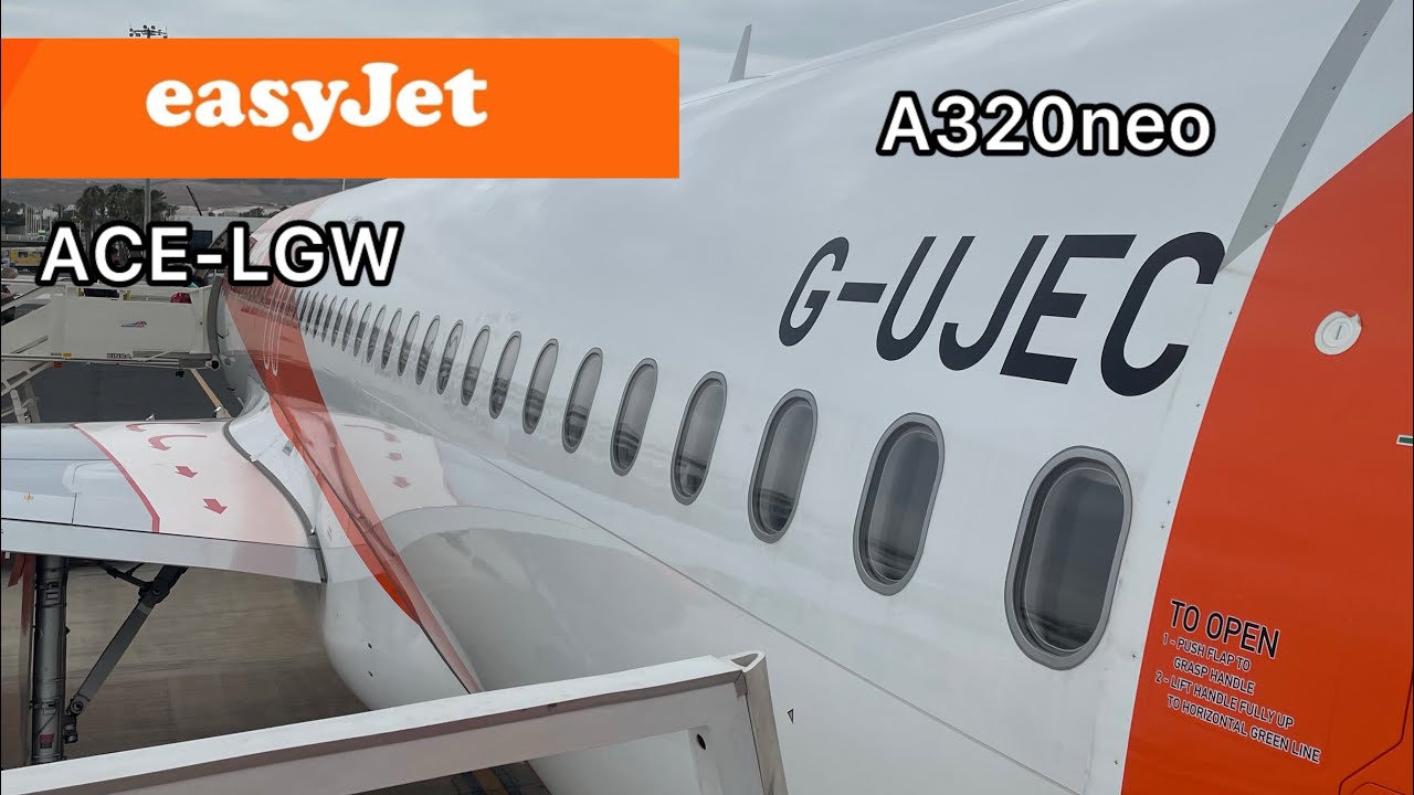 EasyJet A320neo | Lanzarote (ACE) to London Gatwick (LGW) | INFLIGHT
