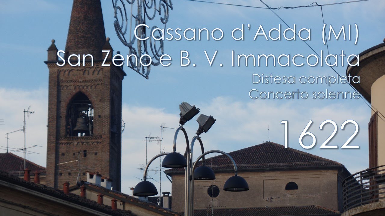 Le campane di Cassano d'Adda (MI) - Distesa e concerto solenne