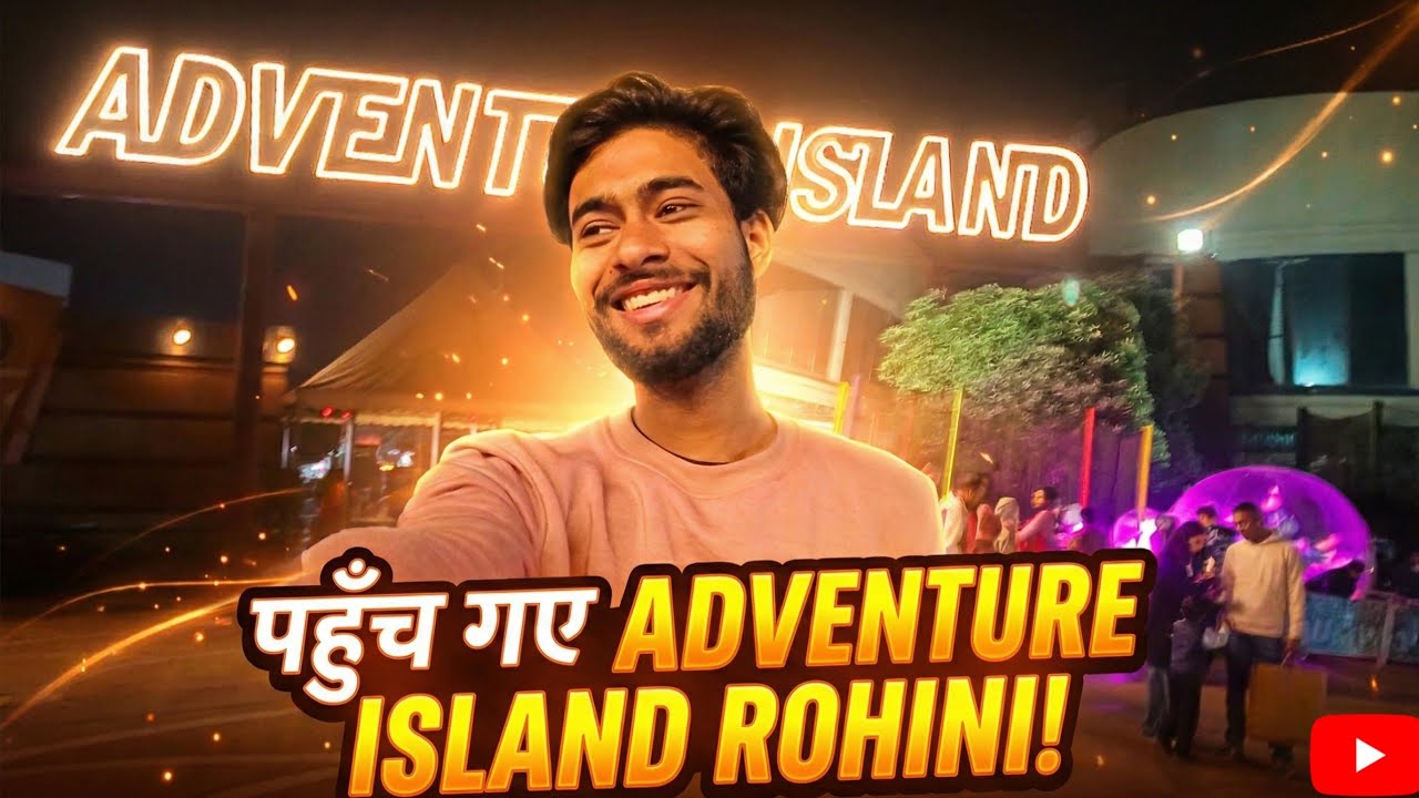 Delhi Ke Adventure Island Mein Dhamal! 💥🕺 #funny #comedy #minivlog #vlog #viral #trip #sawant