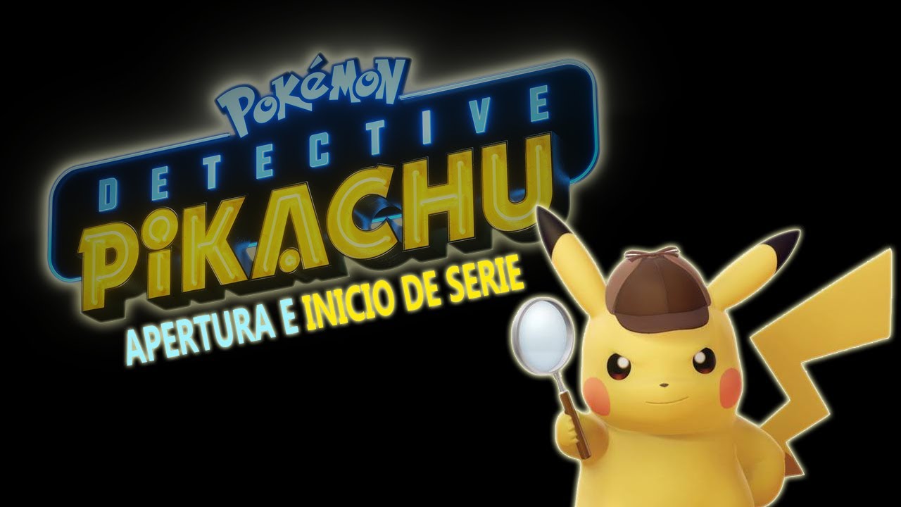 Apertura DETECTIVE PIKACHU CASE FILE y anuncio de inicio de serie