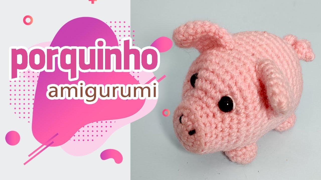 porquinho amigurumi