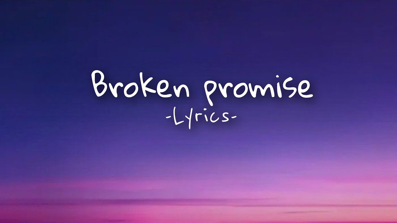 Broken Promise | Z-Nova 