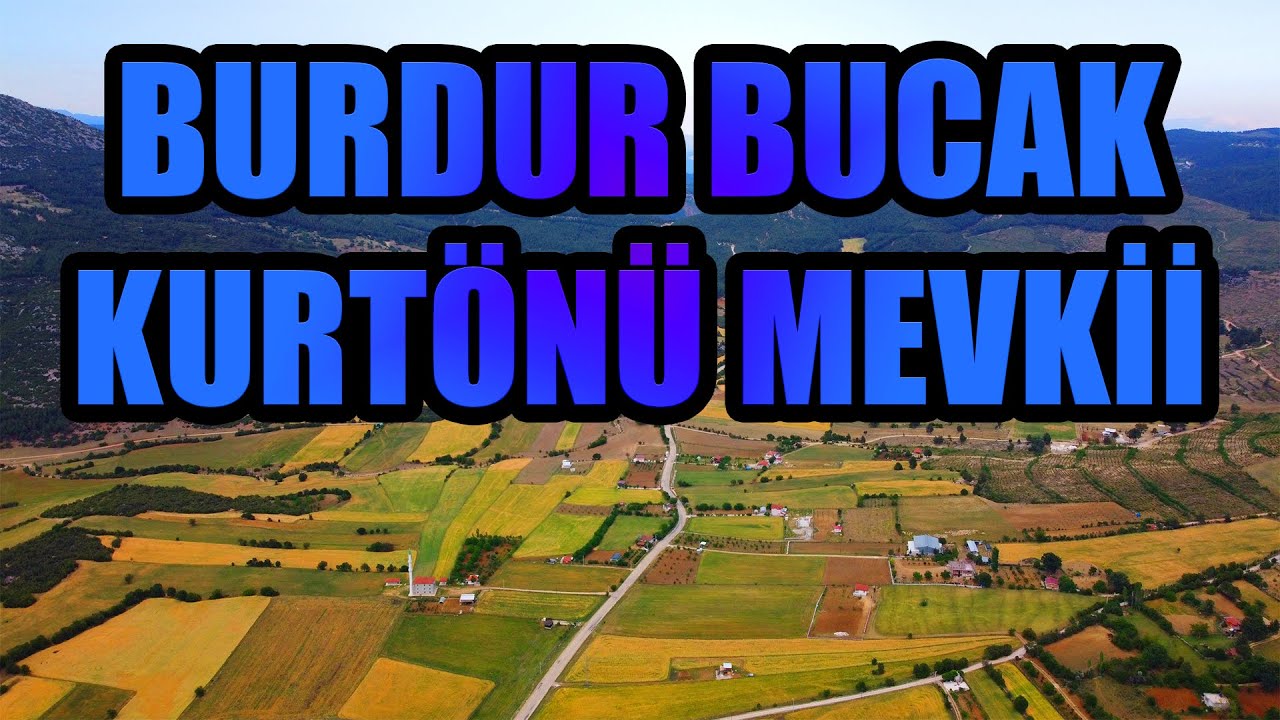 Burdur Bucak Kurtönü Mevki