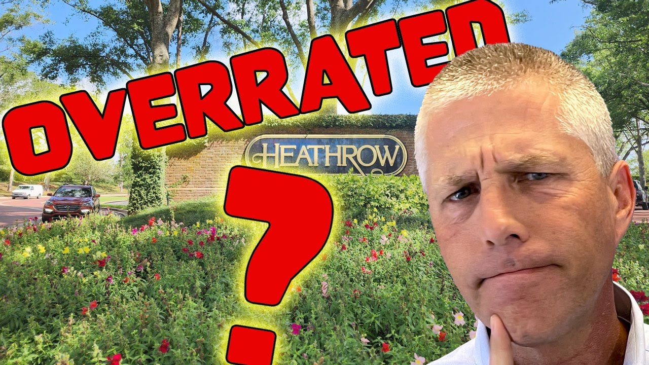 Is the HEATHROW community in Lake Mary, Florida OVERRATED?