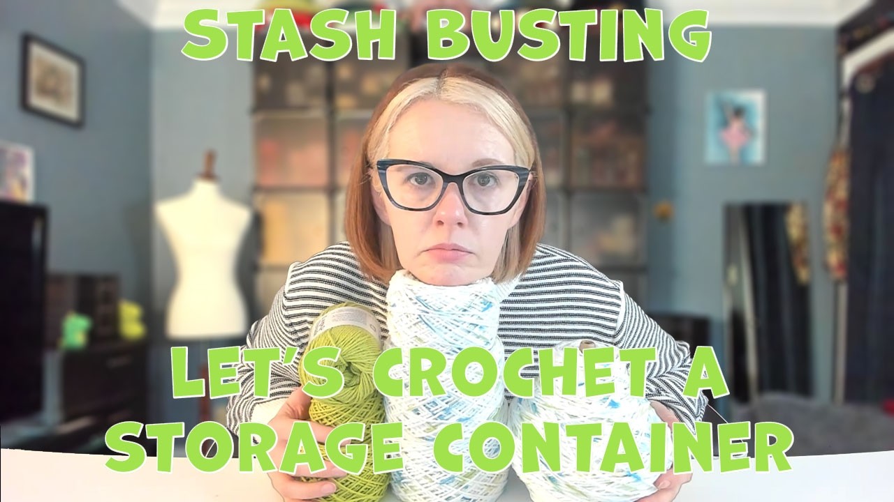 Проект по использованию остатков пряжи: вязание крючком контейнера для хранения... вроде бы.