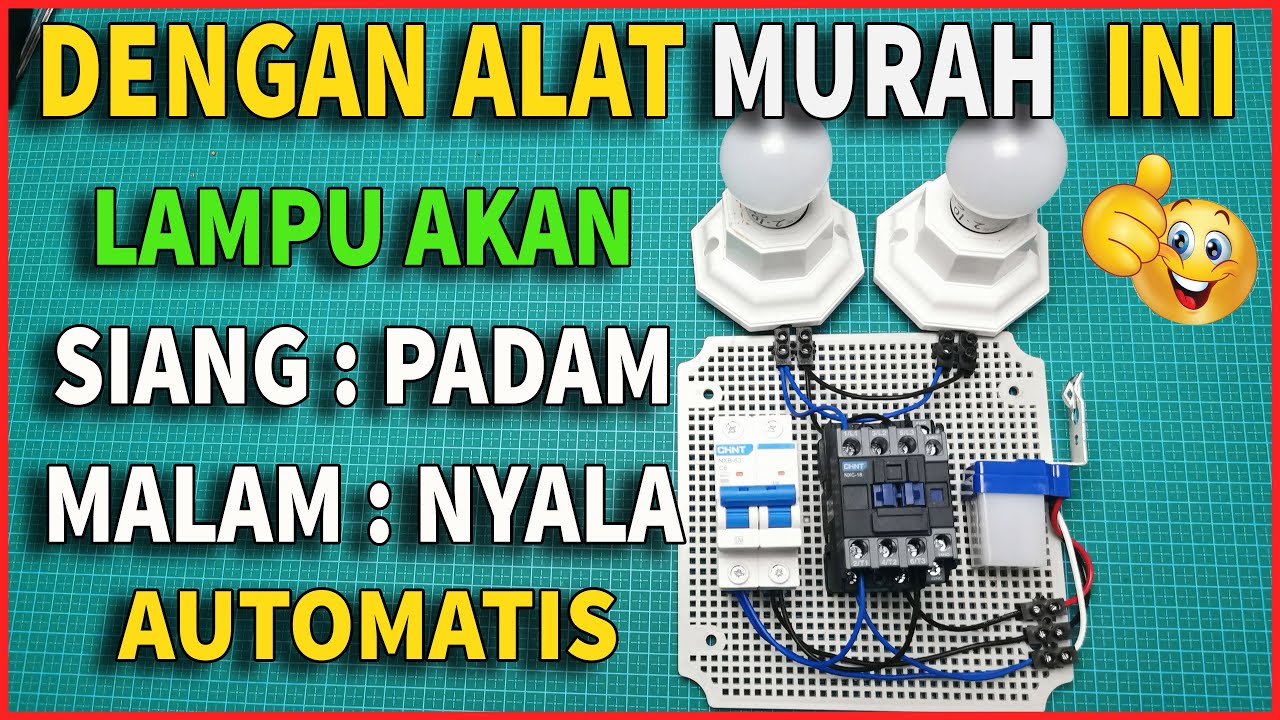 CARA MERAKIT PHOTOCELL DAN KONTAKTOR