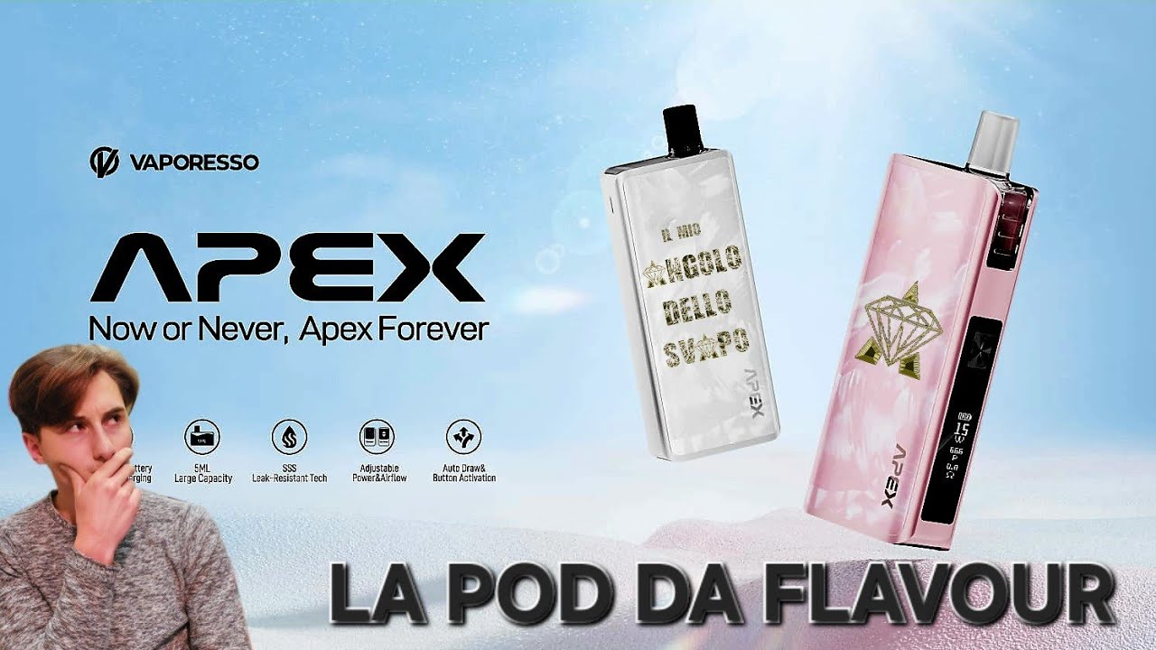 APEX By VAPORESSO : LA VERA POD DA FLAVOUR
