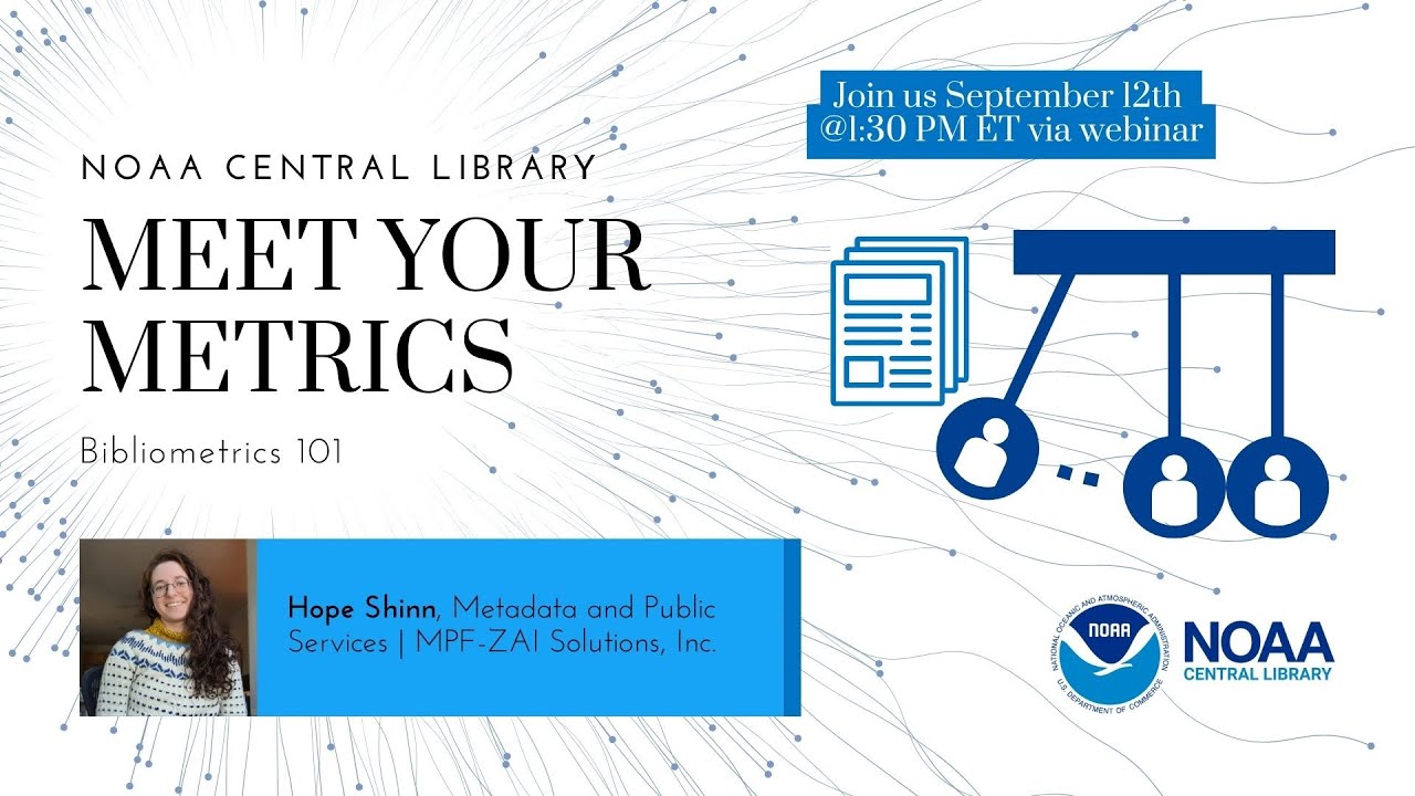 Meet Your Metrics: Bibliometrics 101
