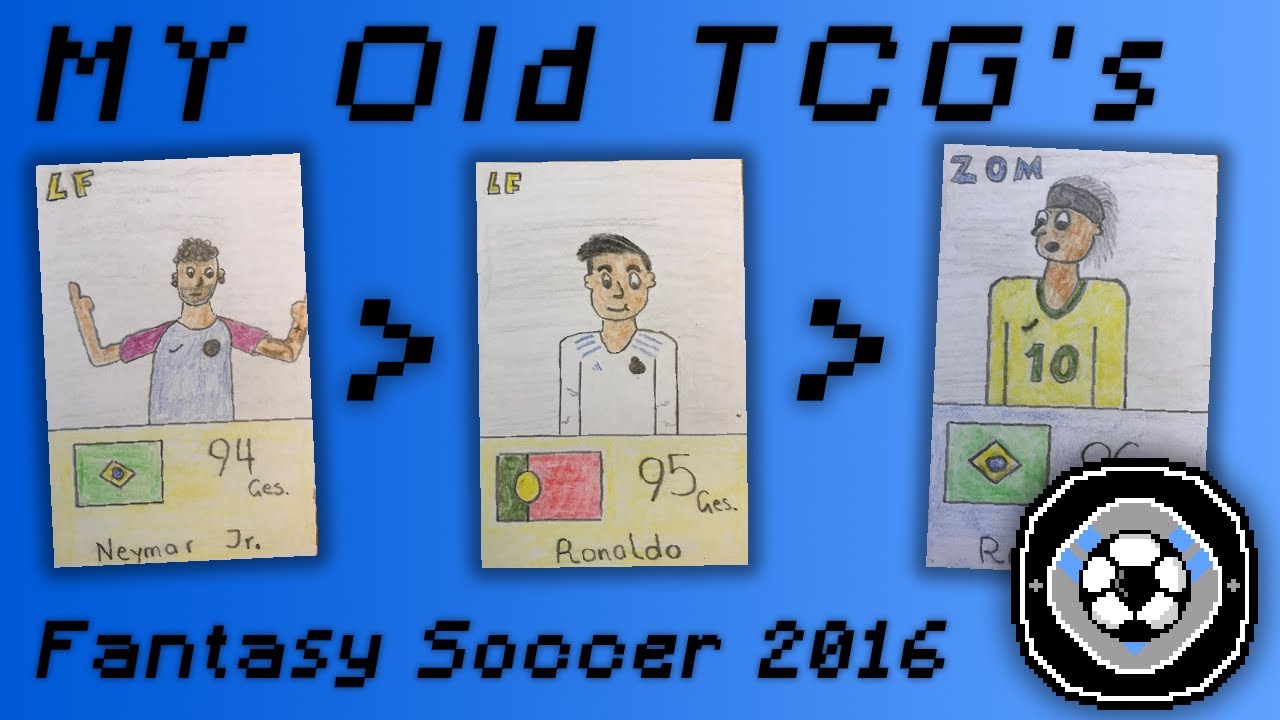 My Old Homemade TCG from 2016 - Fantasy Soccer 2016
