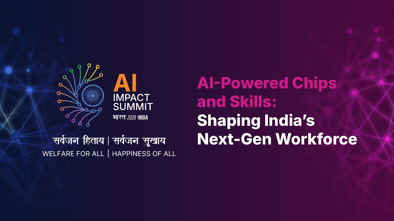AI-Powered Chips and Skills: Shaping India’s Next-Gen Workforce