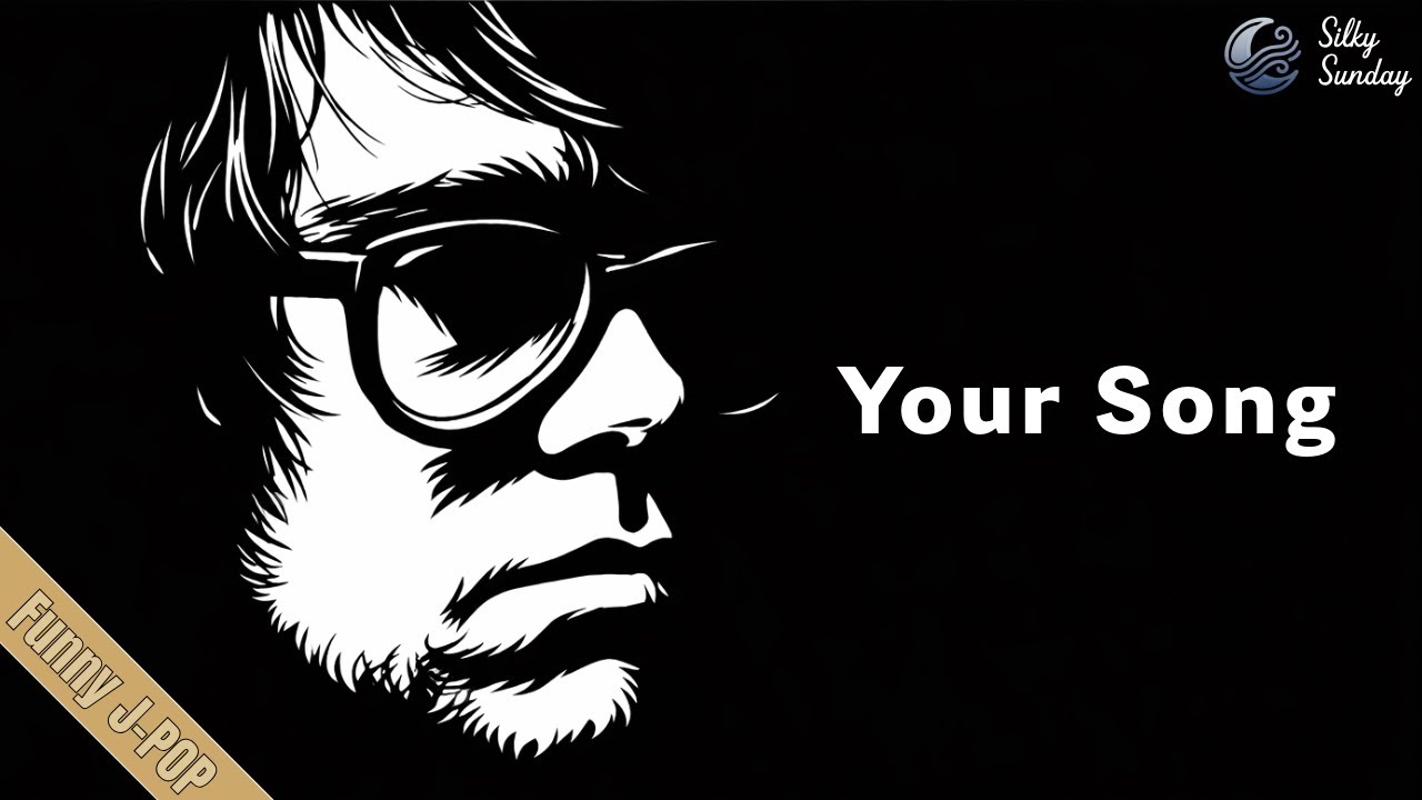 Your Song / LOVE PSYCHEDELICO – Bluesology ver.｜Funny J-POP｜So Wonderful