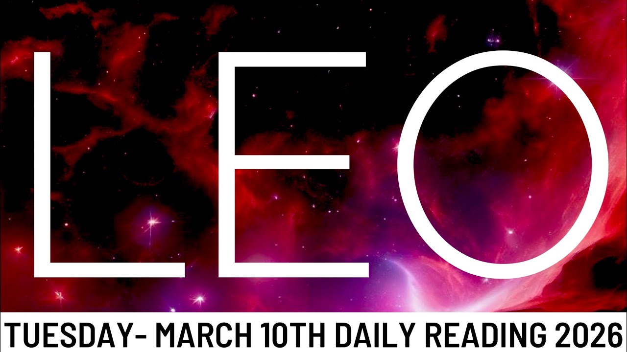 *LEO* THE UNIVERSE WILL GIFT YOU FOR FOLLOWING YOUR INTUITION ON THIS!!- March 10th Daily Tarot 2026