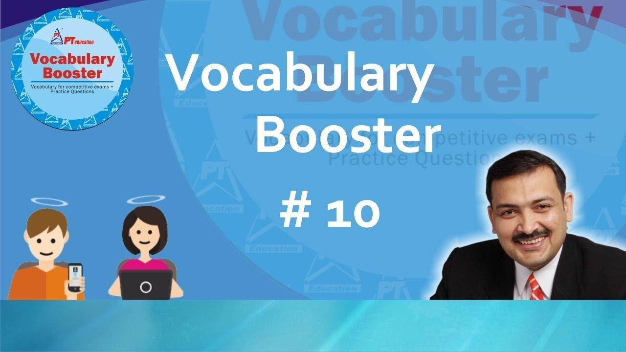 PT's Vocabulary Booster - PT-VB 10 - for competitive exams