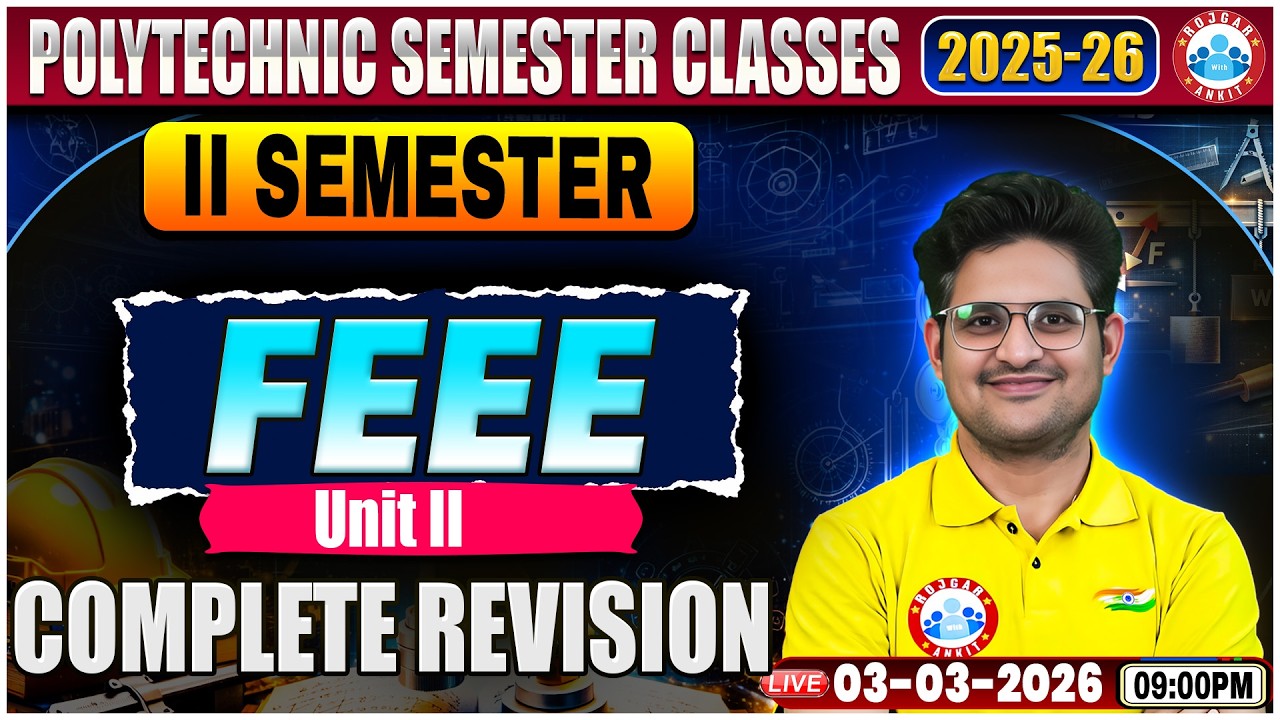 UP Polytechnic FEEE Class | Complete Revision | FEEE Polytechnic Semester Class, By Kishor Sir