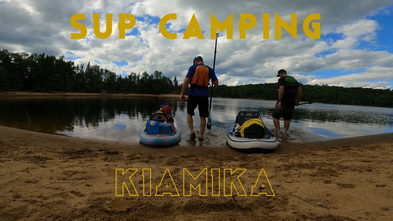 SUP camping Kiamika