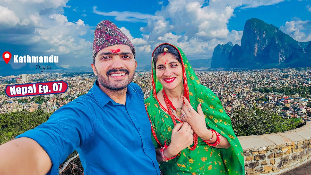 विदेश में ये सबसे जरूरी काम आते ही करना पड़ा🇳🇵काठमांडू में, Kathmandu Nepal Ep.07