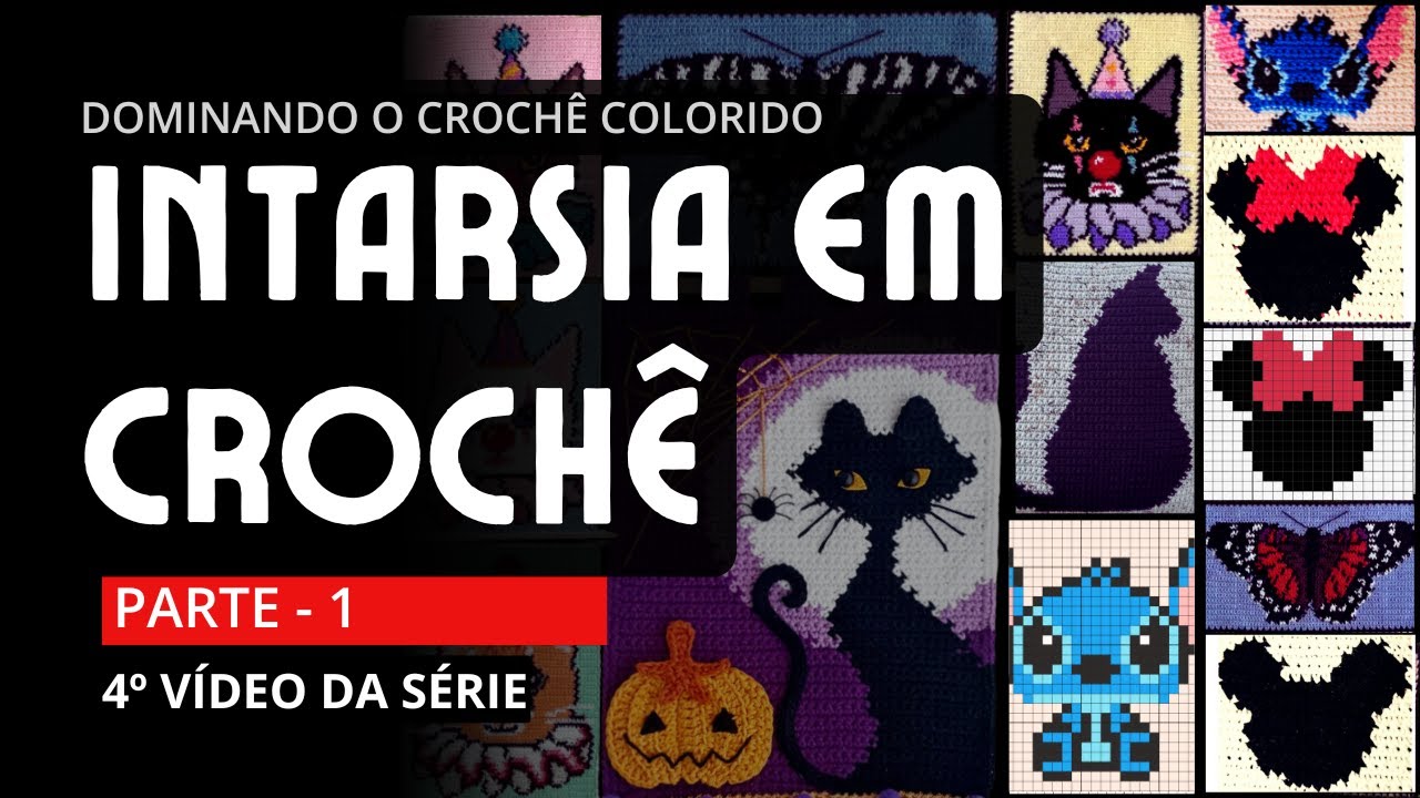 Intarsia em Crochê/ Parte 1 - O que é a Intarsia?