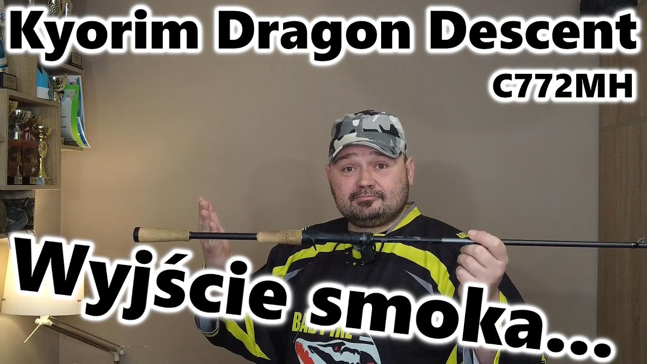 Kyorim Dragon Descent C772MH - Wyjście smoka...