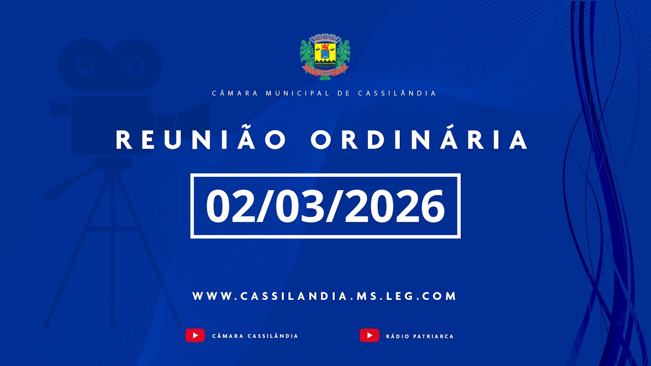 Reunião Ordinária do dia 02/03/2026 às 08h.
