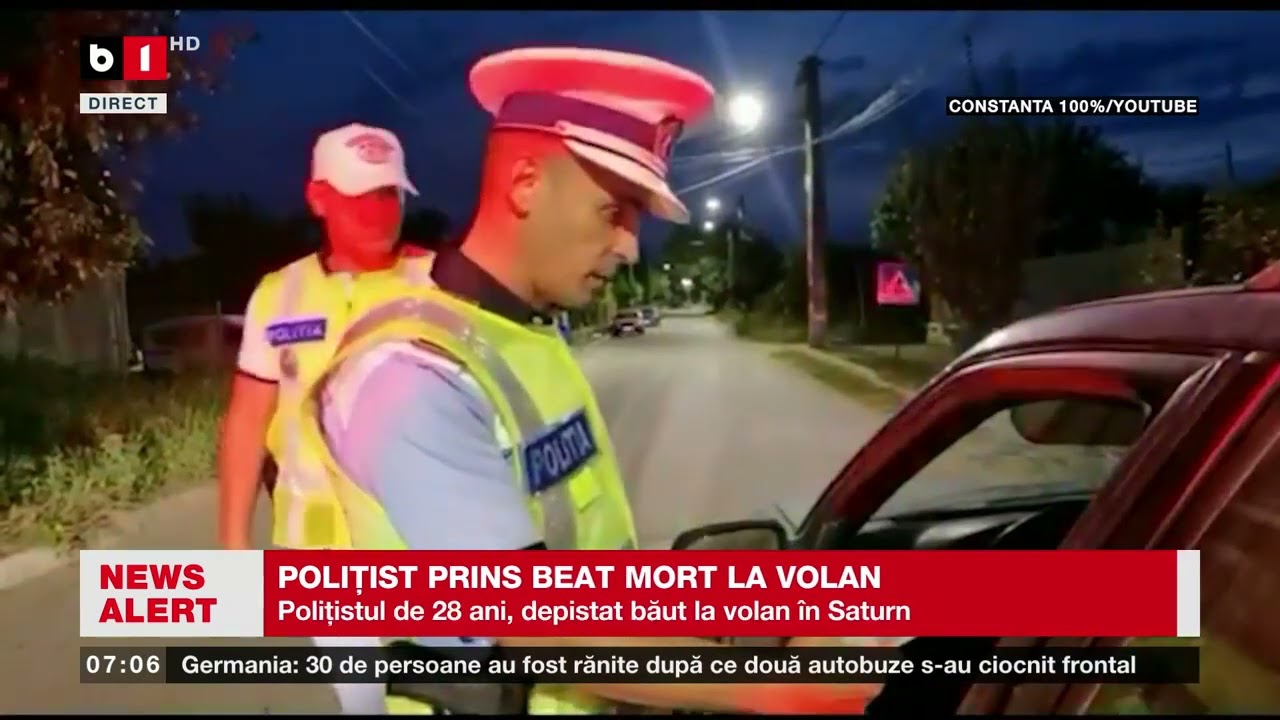 CONSTANȚA - POLIȚIST ÎN STARE DE EBRIETATE LA VOLAN_Știri B1TV_25 febr. 2025