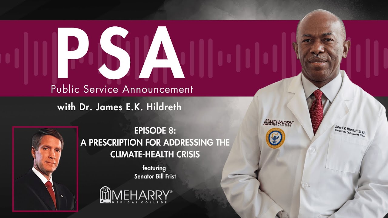 Senator Bill Frist&rsquo;s Prescription for Addressing the Climate-Health Crisis
