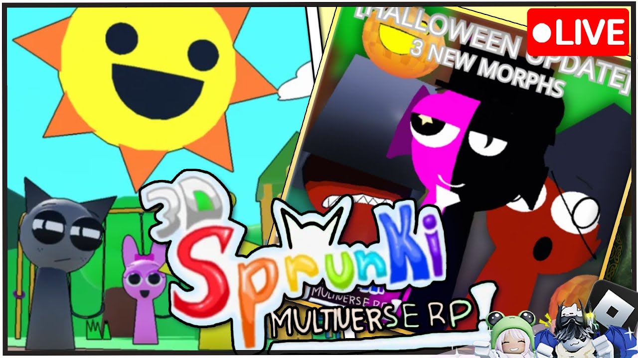 [🎃HALLOWEEN🎃]🔴LIVE | 3D Sprunki Multiverse Roleplay! [🌟 RP] 🎃 | 🎮ROBLOX @yulyonroblox