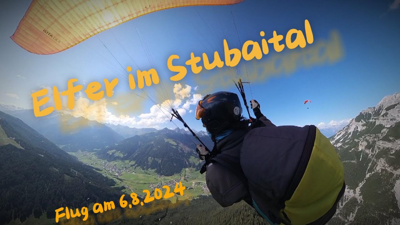 Paragliding am Elfer im Stubaital am 6.8.2024