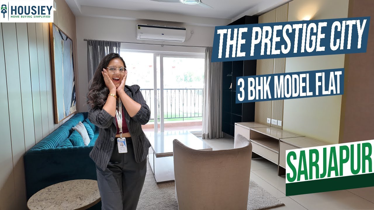 The Prestige City | Exclusive 3BHK Model Flat Tour In Sarjapur Bangalore | Price & Location 2025